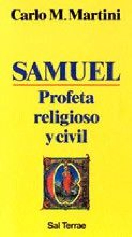 Samuel. Profeta religioso y civil