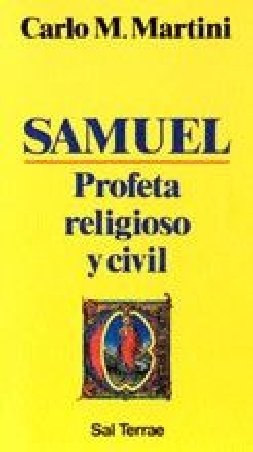 Samuel. Profeta religioso y civil