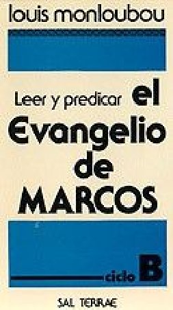 Leer y predicar el Evangelio de Marcos