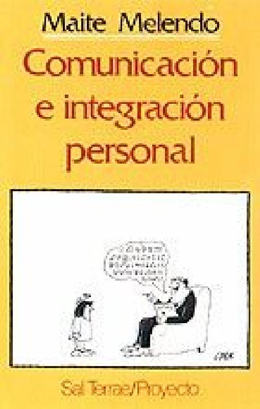 Comunicación e integración personal