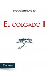 EL COLGADO II