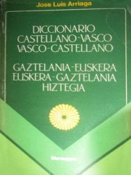 Diccionario castellano-vasco / vasco-castellano