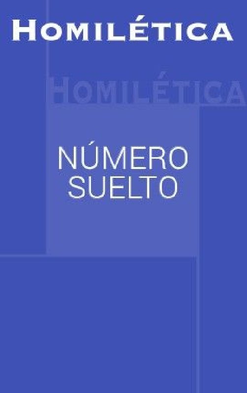 Revista Homilética. Descarga ON-LINE  (sin ejemplar impreso)