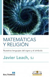 Matemáticas y religión, Nuestros lenguajes del signo y del símbolo