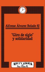 "Giro de siglo" y solidaridad