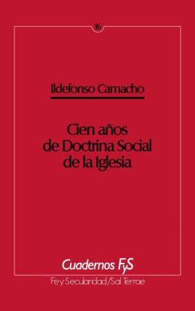 Cien años de Doctrina Social de la Iglesia