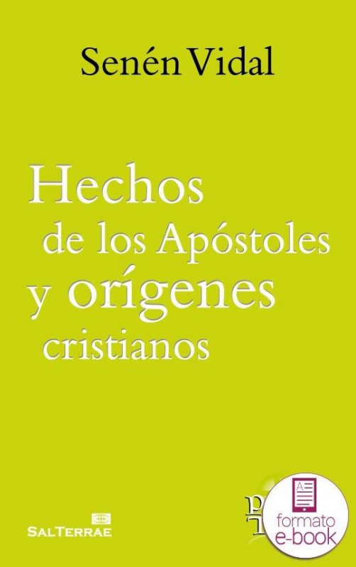 Hechos de los Apóstoles y orígenes cristianos