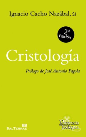 Cristología. Prólogo de José Antonio Pagola