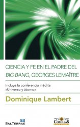 Ciencia y fe en el padre del big bang, Georges Lemaître
