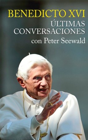 Últimas conversaciones con Peter Seewald
