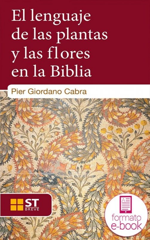 El lenguaje de las plantas y las flores en la Biblia