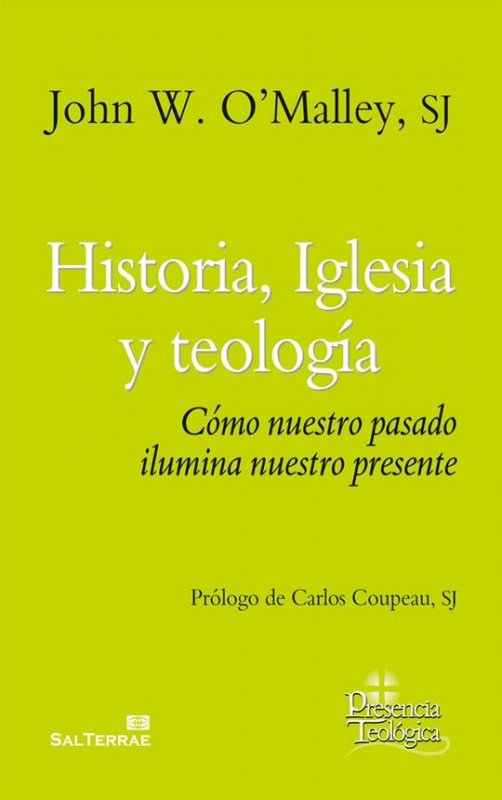 Historia, Iglesia y teología.
