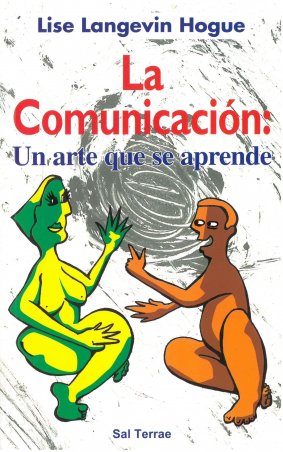 La Comunicación: un arte que se aprende