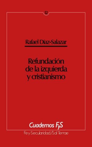 Refundación de la izquierda y cristianismo