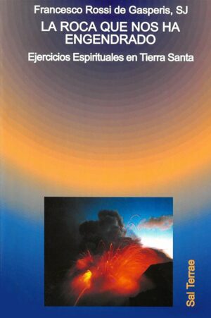 La roca que nos ha engendrado