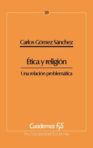Ética y religión. Una relación problemática