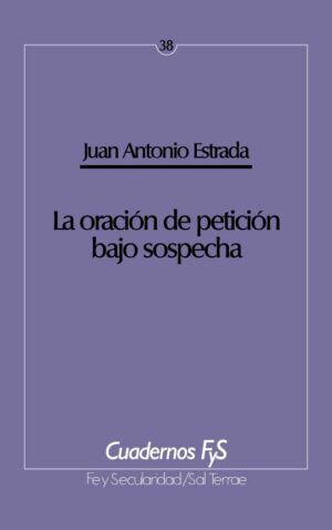 La oración de petición bajo sospecha