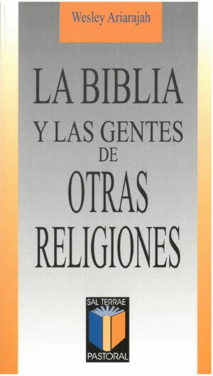 La Biblia y las gentes de otras religiones