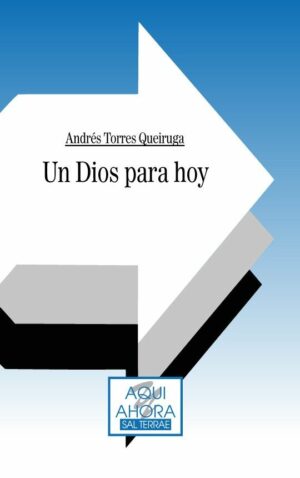 Un Dios para hoy