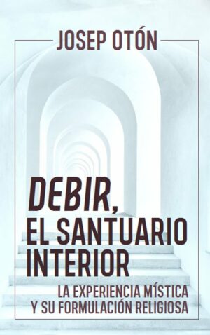 Debir, el santuario interior