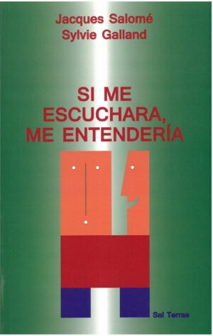 Si me escuchara, me entendería