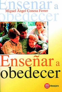 Enseñar a obedecer