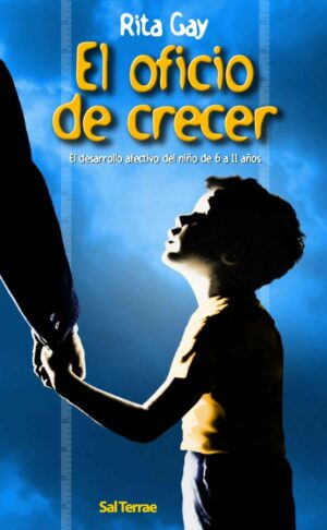 El oficio de crecer
