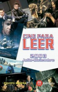 Cine para leer. Julio-diciembre 2003