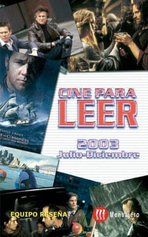 Cine para leer. Julio-diciembre 2003