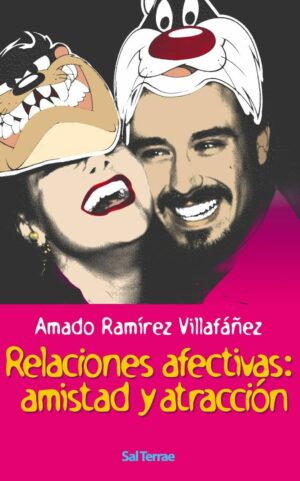 Relaciones afectivas: amistad y atracción