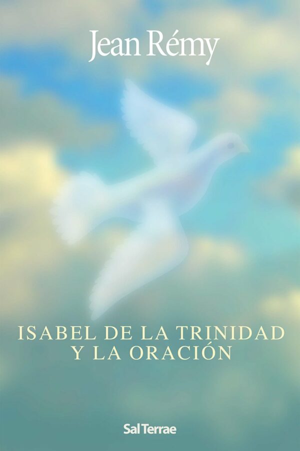 Isabel de la Trinidad y la Oración