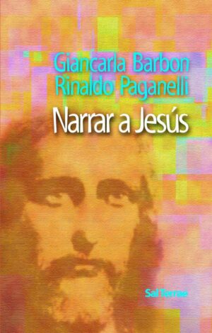 Narrar a Jesús