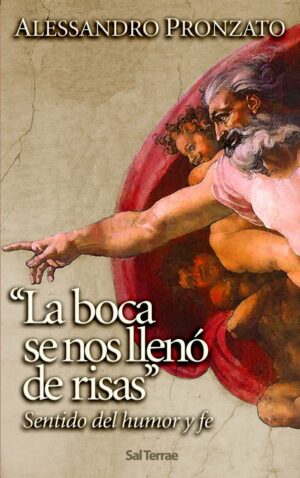 La Boca Se Nos Lleno de Risas