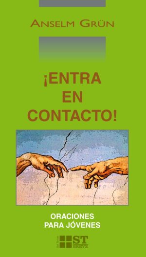 ¡Entra en contacto! Oraciones para jóvenes