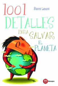 1001 detalles para salvar el planeta
