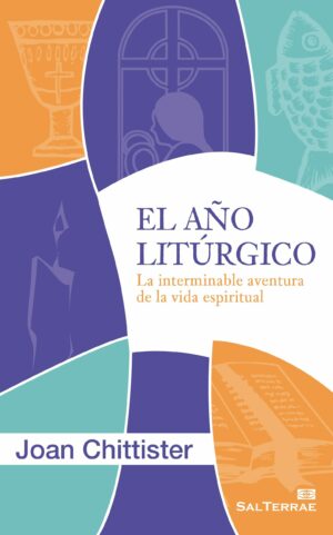 El Año Litúrgico. La interminable aventura de la vida espiritual