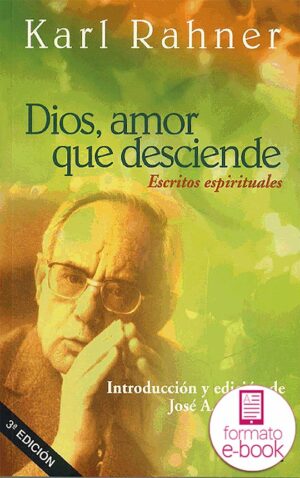 Dios, amor que desciende