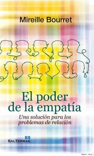 El poder de la empatía. Una solución para los problemas de relación