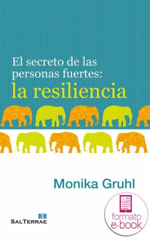 El secreto de las personas fuertes