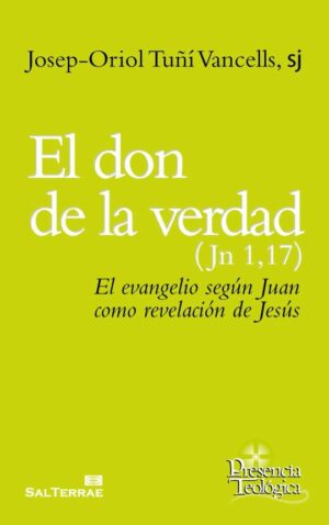 El don de la verdad (Jn 1,17)