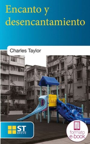 Encanto y desencantamiento