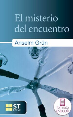 El misterio del encuentro