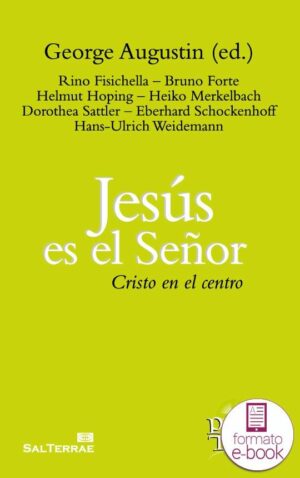 Jesús es el Señor. Cristo en el centro