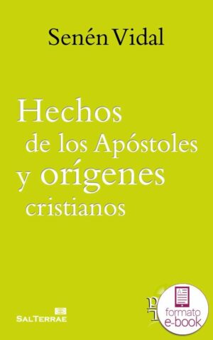 Hechos de los Apóstoles y orígenes cristianos