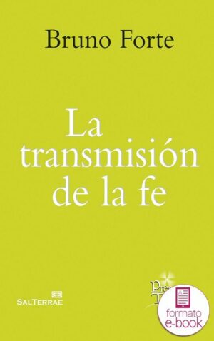 La transmisión de la fe