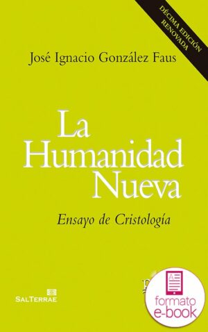La humanidad nueva