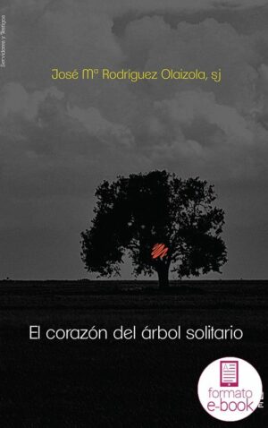 El corazón del árbol solitario