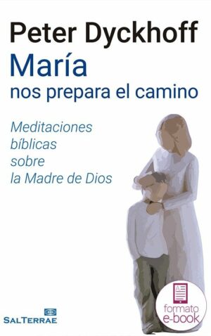 María nos prepara el camino