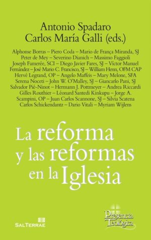 La reforma y las reformas en la Iglesia
