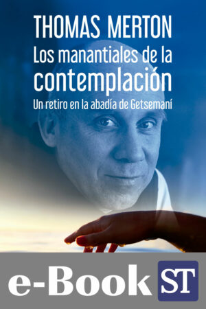 Los manantiales de la contemplación (Ebook)